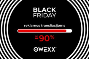 OWEXX juodasis penktadienis: nuolaidos reklamos transliacijoms iki 90 proc.