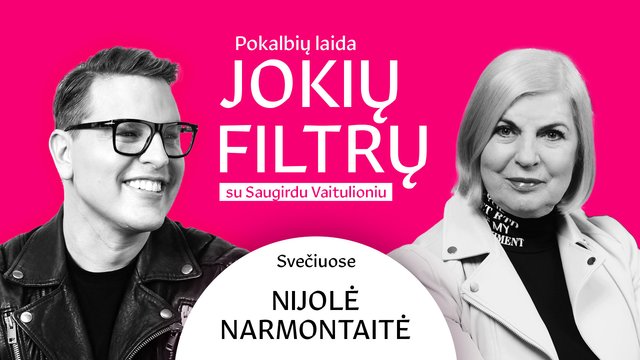 N. Narmontaitė – apie filmo vertą pažintį su vyru ir netikėtą pomėgį: „Koją gali nukąsti“
