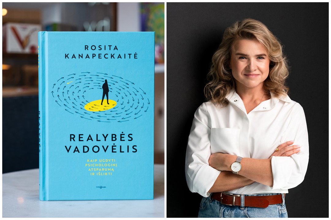 Į gyvenimą įskaičiuota viskas: dr. Rositos Kanapeckaitės receptai realybei be iliuzijų
