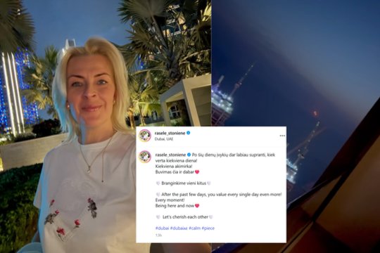 Neramumų fone Dubajuje – Rasos Stonienės žinutė: „Dar labiau supranti“