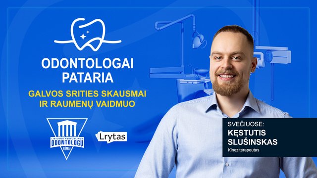 Odontologai pataria: galvos srities skausmai ir raumenų vaidmuo