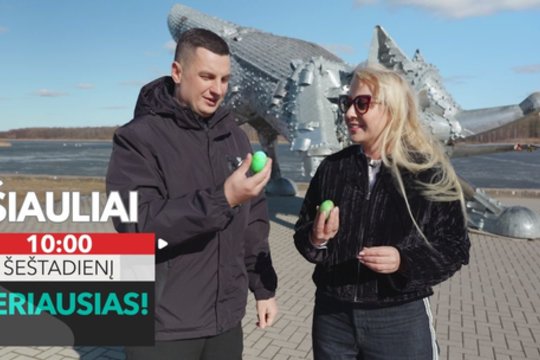 „Geriausias“ Šiauliuose: miesto atradimai, kuriuos verta patirti