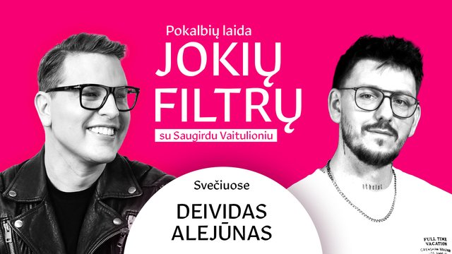 „8 kambarys“ narys D. Alejūnas – apie netikėtą šlovę instagrame, svajonių namus ir meilę