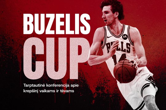 Trečią kartą startuoja „Buzelis Cup“ turnyras, šių metų naujovė – konferencija apie krepšinį vaikams ir tėvams