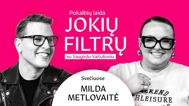 M. Metlovaitė – apie nerealius žvaigždžių įnorius, apkalbas ir meilę