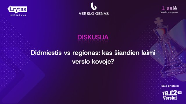 Didmiestis vs regionas: kas šiandien laimi verslo kovoje?
