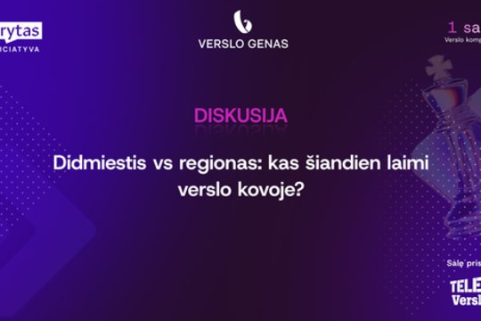 Didmiestis vs regionas: kas šiandien laimi verslo kovoje?
