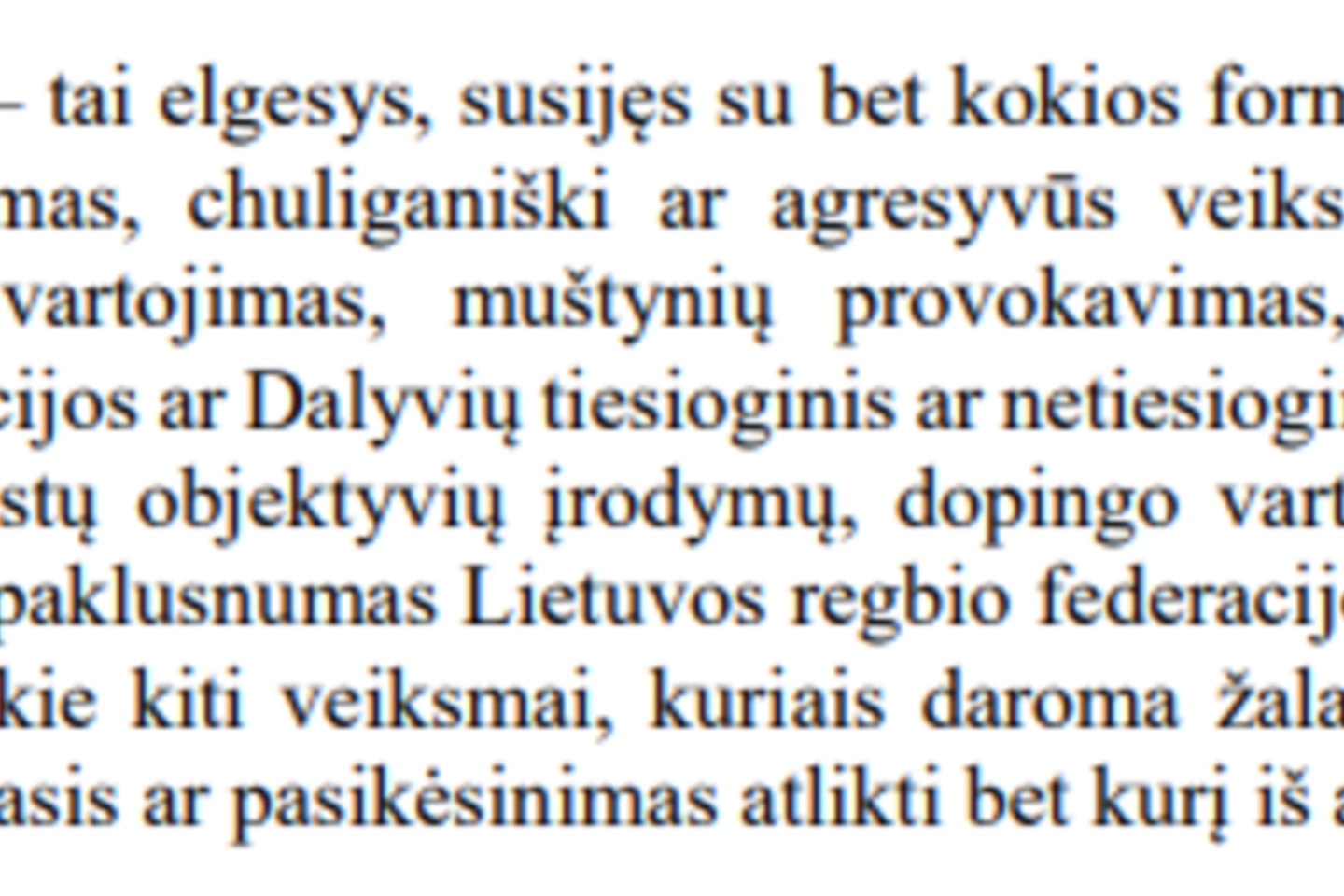 LRF Etikos ir drausmės kodekse nustatyta nesportiško elgesio definicija