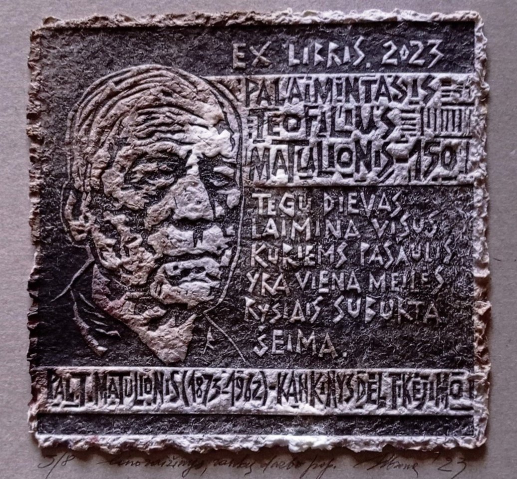 Sigutė Bronickienė. Exlibris PALAIMINTASIS TEOFILIS MATULIONIS. Rankų darbo popierius, linoleumo raižinys,11x12, 2023.