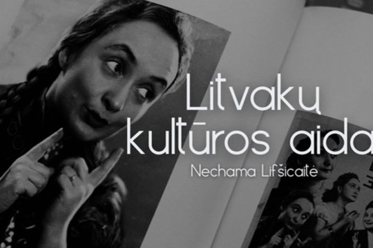 „Litvakų kultūros aidai“. Žydų lakštingalos Nechamos Lifšicaitės dukra Roza Litay