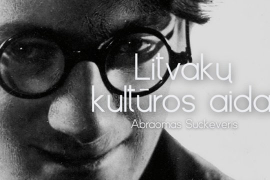 „Litvakų kultūros aidai“. Abraomo Suckeverio anūkė Hadas Kalderon