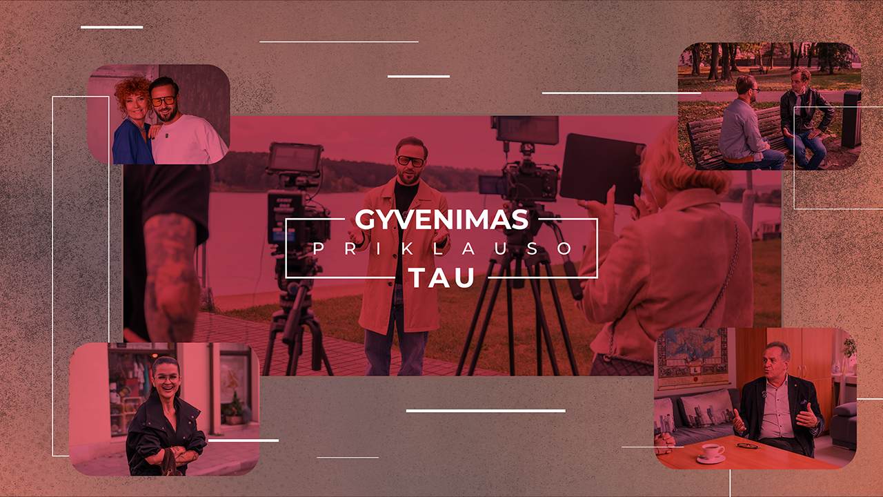 Gyvenimas priklauso tau
