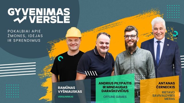 „Gyvenimas versle“. Ramūnas Vyšniauskas, Offline games, Rietavo miestas