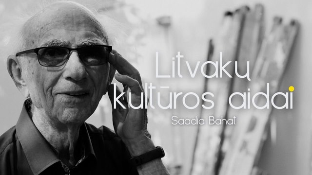 „Litvakų kultūros aidai“. Skulptorius Saadia Bahat