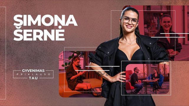 Simona Šernė: „Nebūtinai laimingesnis yra tas, kuris priėmė lemtingą sprendimą“