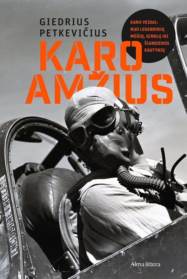 G. Petkevičiaus knyga „Karo amžius“.<br> Pranešimo žiniasklaidai nuotr.