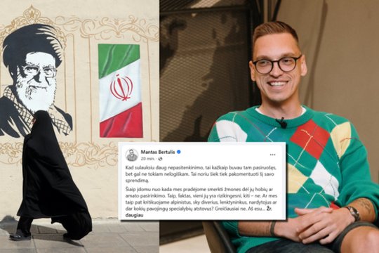 Po kritikos dėl kelionės į Iraną Mantas Bertulis nesusilaikė: „Tai yra mano gyvenimo tikslai, ne jūsų“